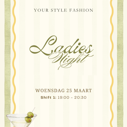  - Woensdag 25 maart | Shift 1 - Your Style Fashion