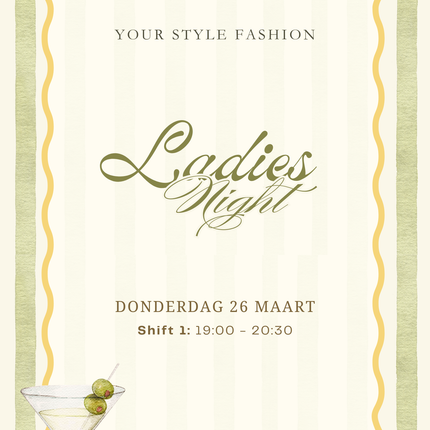  - Donderdag 26 maart | Shift 1 - Your Style Fashion